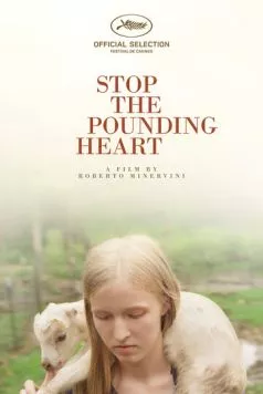 Постер: Остановите сердцебиение / Stop the Pounding Heart (2013)