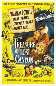 Постер: Сокровище потерянного каньона / The Treasure of Lost Canyon (1952)