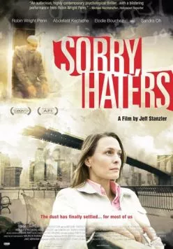 Постер: Простите, ненавистники / Sorry, Haters (2005)