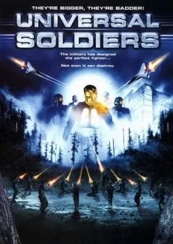 Постер: Универсальные солдаты / Universal Soldiers (2007)