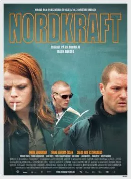 Постер: Северная сила / Nordkraft (2005)