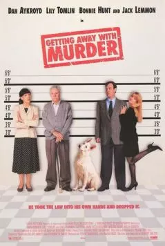 Постер: Зигзаг неудачи / Getting Away with Murder (1996)