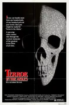 Постер: Ужас в проходах / Terror in the Aisles (1984)