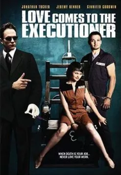 Постер: Любовь приходит к палачу / Love Comes to the Executioner (2004)