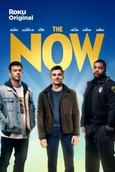 Постер: Сейчас / The Now (2021)