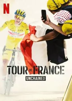 Постер: Тур де Франс: В сердце пелотона / Tour de France: Unchained (2023)