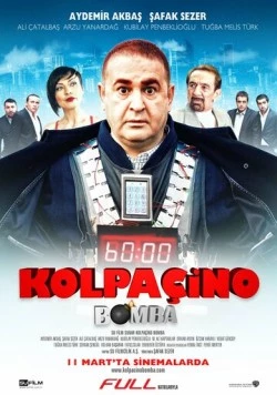 Постер: Колпачино 2: Бомба / Kolpaçino: Bomba (2011)