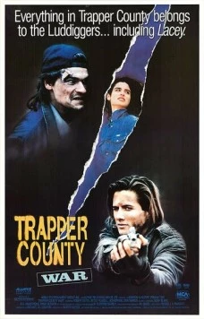 Постер: Война в округе Трэппер / Trapper County War (1989)