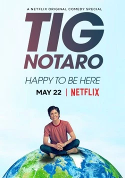 Постер: Тиг Нотаро: Счастлива быть здесь / Tig Notaro: Happy To Be Here (2018)