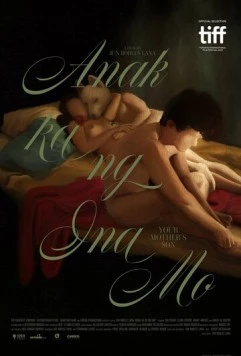 Постер: Сын твоей матери / Anak Ka ng Ina Mo (2023)