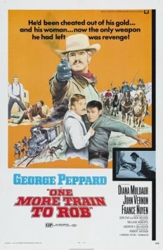 Постер: Ограбить ещё один поезд / One More Train to Rob (1971)