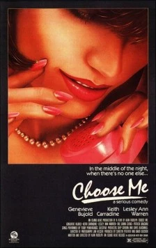 Постер: Выбери меня / Choose Me (1984)