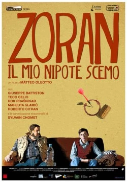 Постер: Зоран, мой племянник-идиот / Zoran, il mio nipote scemo (2013)