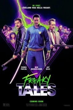 Постер: Дикие истории / Freaky Tales (2024)