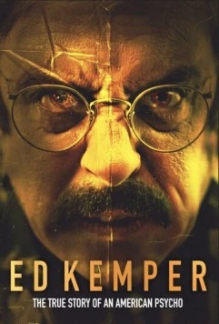 Постер: Эд Кемпер / Ed Kemper (2025)