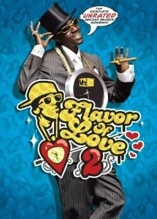 Постер: Вкус любви / Flavor of Love (2006)