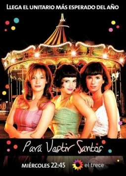 Постер: Чтобы быть идеальной / Para vestir santos (2010)