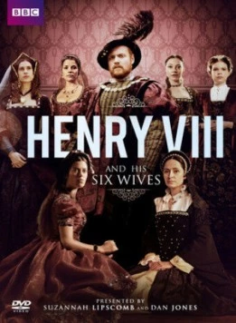 Постер: Шесть королев Генриха VIII / Henry VIII and His Six Wives (2016)