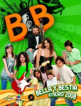 Постер: Красавица и чудовище / B&B - Bella y bestia (2008)