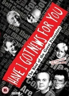 Постер: У меня есть новости для вас / Have I Got News for You (1990)