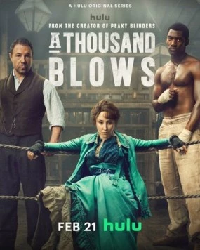Постер: Тысяча ударов / A Thousand Blows (2024)