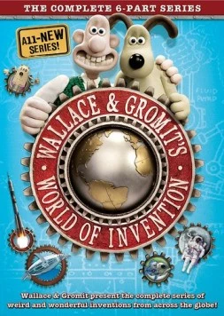 Постер: Мир изобретений Уоллеса и Громита / Wallace and Gromit's World of Invention (2010)