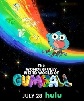 Постер: Удивительно странный мир Гамбола / The Wonderfully Weird World of Gumball (2025)