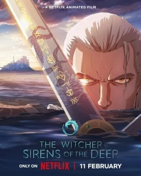 Постер: Ведьмак: Зов морской бездны / The Witcher: Sirens of the Deep (2025)