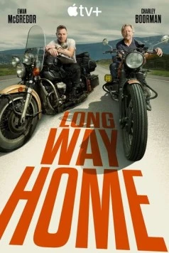 Постер: Долгий путь домой / Long Way Home (2025)