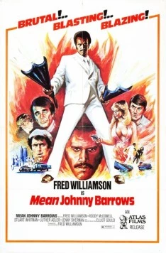 Постер: Злой Джонни Бэрроуз / Mean Johnny Barrows (1975)