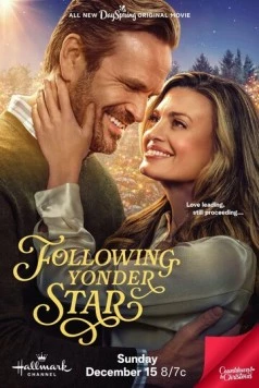 Постер: Следуя за далёкой звездой / Following Yonder Star (2024)