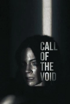 Постер: Зов пустоты / Call of the Void (2025)
