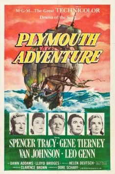 Постер: Плимутское приключение / Plymouth Adventure (1952)