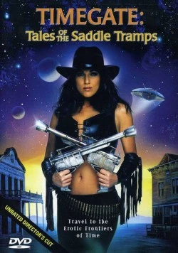 Постер: Врата времени: Рассказы о бродягах седла / Timegate: Tales of the Saddle Tramps (1999)