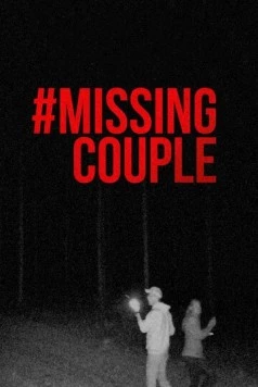 Постер: Пропала пара / #MissingCouple (2023)