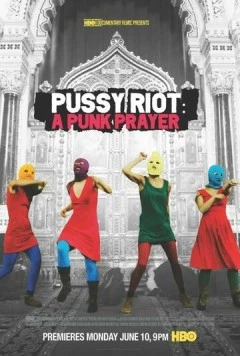 Постер: Показательный процесс: История Pussy Riot (2013)