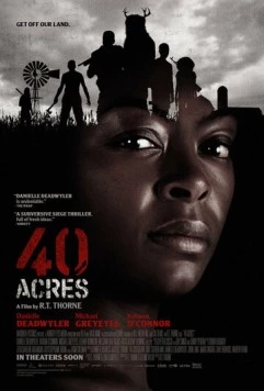 Постер: 40 акров / 40 Acres (2024)
