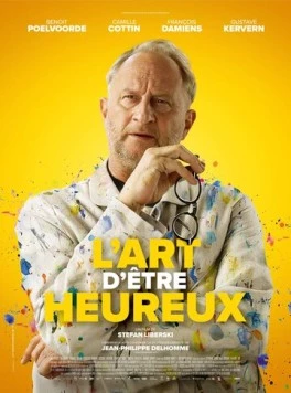 Постер: Искусство быть счастливым / L'art d'être heureux (2024)