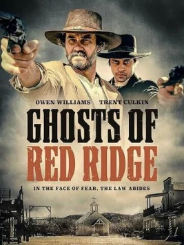 Постер: Призраки Красного Хребта / Ghosts of Red Ridge (2024)