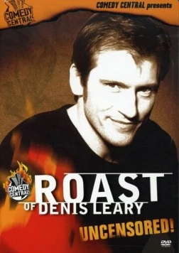 Постер: Прожарка Дэниса Лири / Comedy Central Roast of Denis Leary (2003)