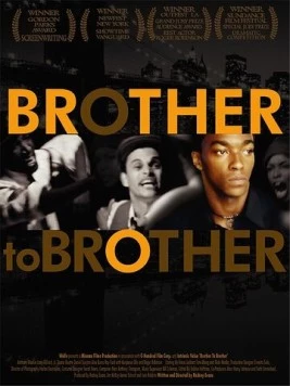 Постер: Как брат брату / Brother to Brother (2004)