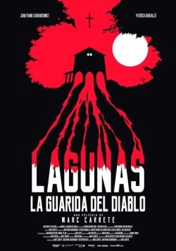 Постер: Лагуны, логово дьявола / Lagunas, la guarida del diablo (2021)