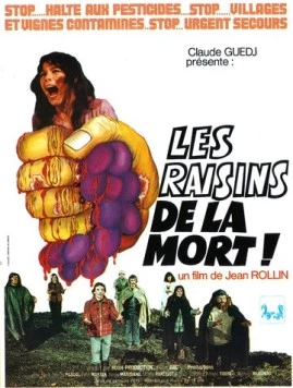 Постер: Гроздья смерти / Les raisins de la mort (1978)