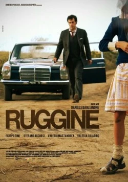 Постер: Ржавчина / Ruggine (2011)