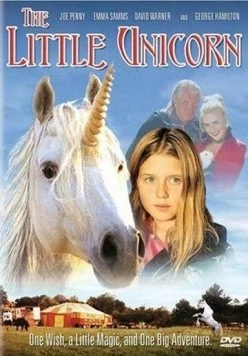 Постер: Маленький единорог / The Little Unicorn (2001)