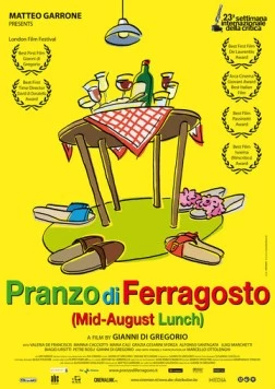 Постер: Праздничный обед жарким летом / Pranzo di ferragosto (2008)