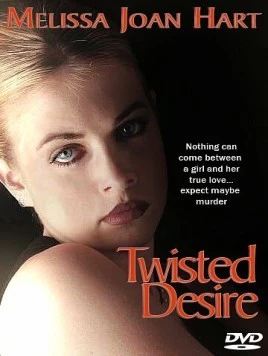 Постер: Извращенная страсть / Twisted Desire (1996)