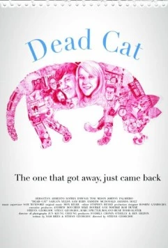 Постер: Мертвый кот / Dead Cat (2013)