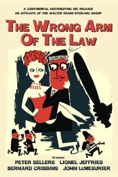 Постер: Правосудие в ненадежных руках / The Wrong Arm of the Law (1963)