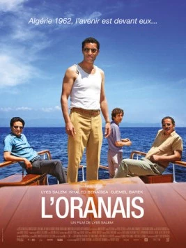 Постер: Человек из Орана / L'Oranais (2014)